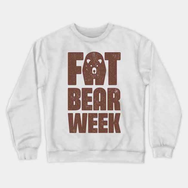 Fat Bear Week for Bears lover 2023 Crewneck Sweatshirt by Sachpica